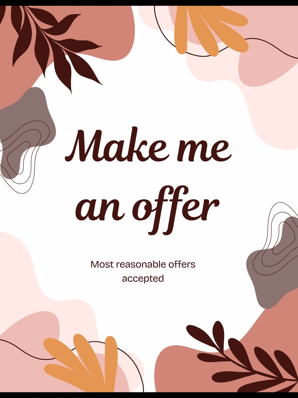 Make Me an Offer!!!